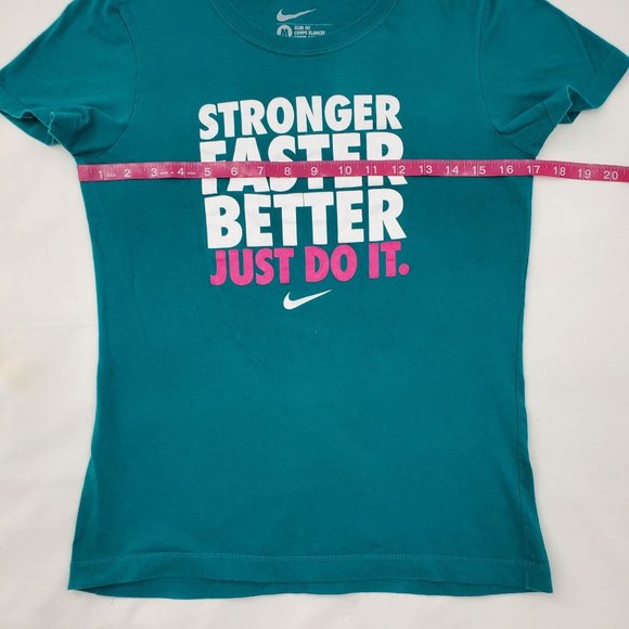 Nike Women's Stronger Faster Better Just Do It Logo Teal Graphic Tee Size Medium - Picture 4 of 7